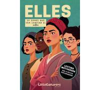 ELLES - 50 dones que van canviar el món: Llibre educatiu infantil amb biografies de dones increïbles, inspiradores i valentes que motivaran a nens i ... objectius. Regal educatiu a partir de 7 anys.