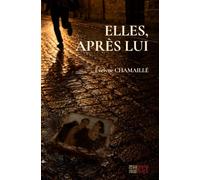 Elles, après lui