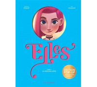 Elles Collector - Tome 1: La nouvelle(s)