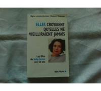 Elles croyaient qu'elles ne vieilliraient jamais : les filles du baby-boom ont cinquante ans