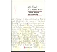 Elles Et Eux Et La Déportation