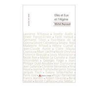 Elles, et eux ,et l'Algérie - Michel Reynaud - Tiresias Michel Reynaud - broché - Essai
