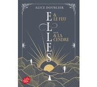 Elles et le feu - Duologie Alice Doublier (Auteur)