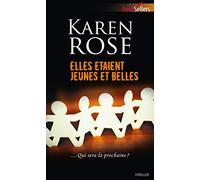 Elles étaient jeunes et belles