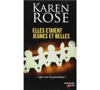 Elles étaient jeunes et belles