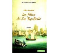 Elles Etaient les Filles de la Rochelle