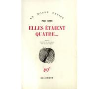 Elles étaient quatre... - - Paul Goma - Gallimard - Livre