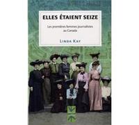 Elles étaient seize KAY LINDA (Auteur)