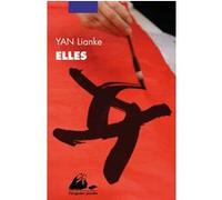 Elles Lianke Yan (Auteur), Brigitte Guilbaud (Traduction)