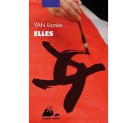 Elles - Lianke Yan - Philippe Picquier - Poche - Roman