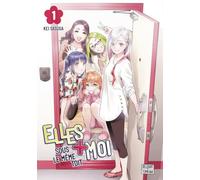 Elles + Moi sous le même toit T01
