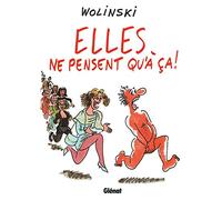 Elles ne pensent qu'à ça !