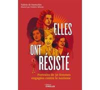 Elles ont résisté Valérie De Swetschin (Auteur), Frédéric Belonie (Illustration)