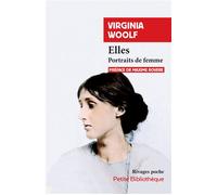 Elles Portraits de femme - Virginia Woolf - Rivages - Poche - Essai