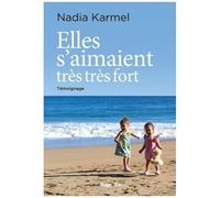 Elles S'aimaient Très Très Fort