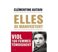 Elles se manifestent
