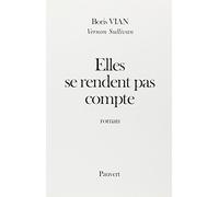 Elles se rendent pas compte