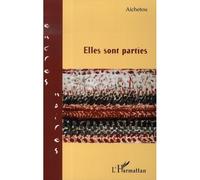 Elles sont parties - Aichetou - L'harmattan - broché - Roman