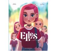 Elles Tome 1 : La nouvelle(s)