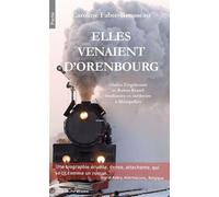 Elles venaient d'Orenbourg - Caroline Fabre-Rousseau - Chevre-Feuille Etoilee - broché - Roman