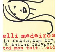 Elli Medeiros - Toi mon toit - Best of