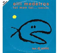 Elli Medeiros - Toi Mon Toit (Remixes)