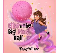 Ellie and The Big Pink Ball