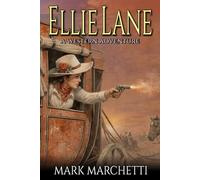 Ellie Lane: A Western Adventure