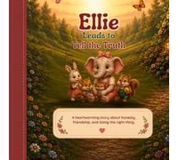 Ellie Learns to Tell the Truth