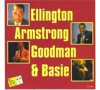Ellington, Armstrong, Goodman, & Basie