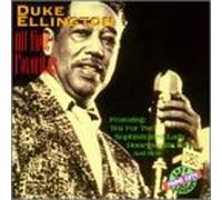 Ellington, Duke - All Time Favorites