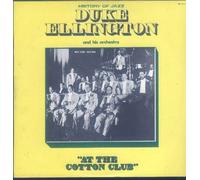 ELLINGTON, Duke - At the Cotton Club (History of Jazz) / SM 3111