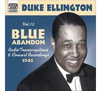 Duke Ellington – Blue Abandon, vol. 12 – Import (NAXOS)