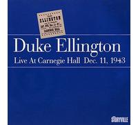 Ellington, Duke - Live At Carnegie Hall December 11, 1943
