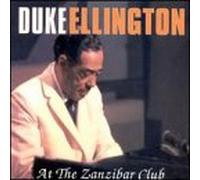 Ellington, Duke - Live at The Zanzibar Club
