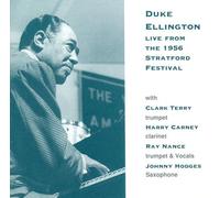 DUKE ELLINGTON - Live from the 1956 Stratford Festival