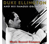 Ellington Duke - Music Beyond Compare