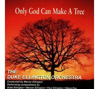 Ellington, Duke - Only God Can Make a Tree