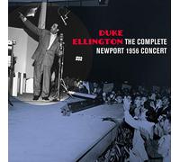 Ellington, Duke - The Complete Newport Concert 1956 [Import]