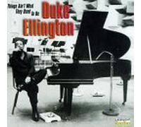 Ellington, Duke - Things Ain't What They Used to