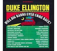 ELLINGTON,DUKE - Will Big Bands Ever Come Back?