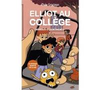 Elliot au collège - Tome 2 Réseaux et sentiments Théo Grosjean (Auteur), Nicolas Jaillet (Adapté)