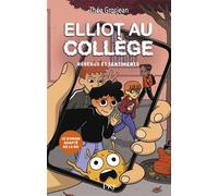 Elliot au collège - Tome 2 - Théo Grosjean - Pocket Jeunesse - Poche - Roman junior