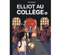 Elliot au collège - Tome 4 - Dernier frisson - - Dupuis - ebook (ePub illustré) - Bande dessinée jeunesse