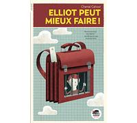 ELLIOT PEUT MIEUX FAIRE