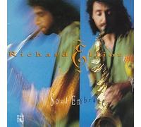 Elliot, Richard - Soul Embrace by Elliot, Richard (1993) Audio CD
