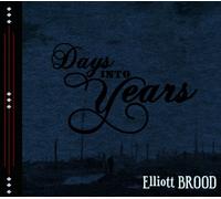 Elliott Brood – Days Into Years – Digi