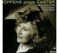 Elliott Carter : The Complete Piano Music