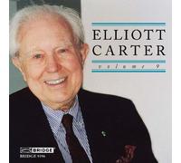 Elliott Carter – Édition Vol. 9 – CD