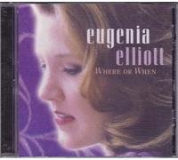 Elliott Eugenia - Where Or When